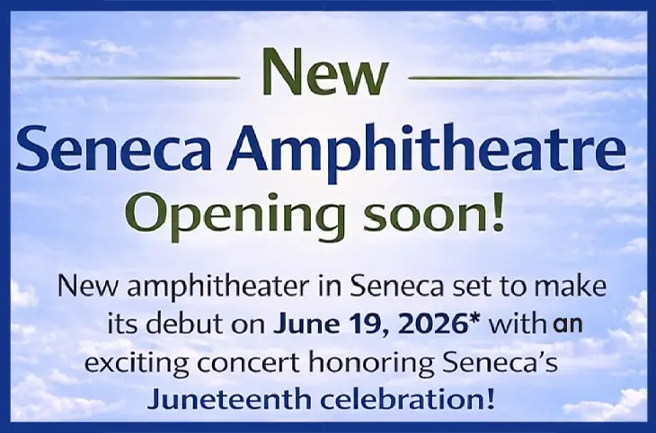 Seneca Amphitheatre - Opening Soon - 2026